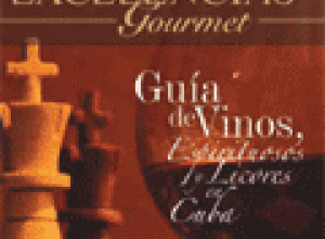 Cuba: Buena acogida del primer Directorio de Vinos realizado por Excelencias Gourmet