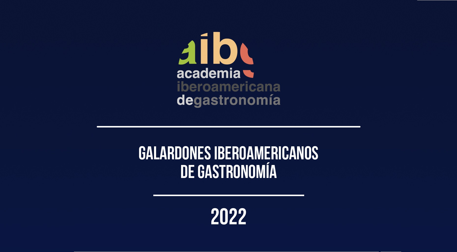 Galardones Iberoamericanos de la Nueva Gastronomía