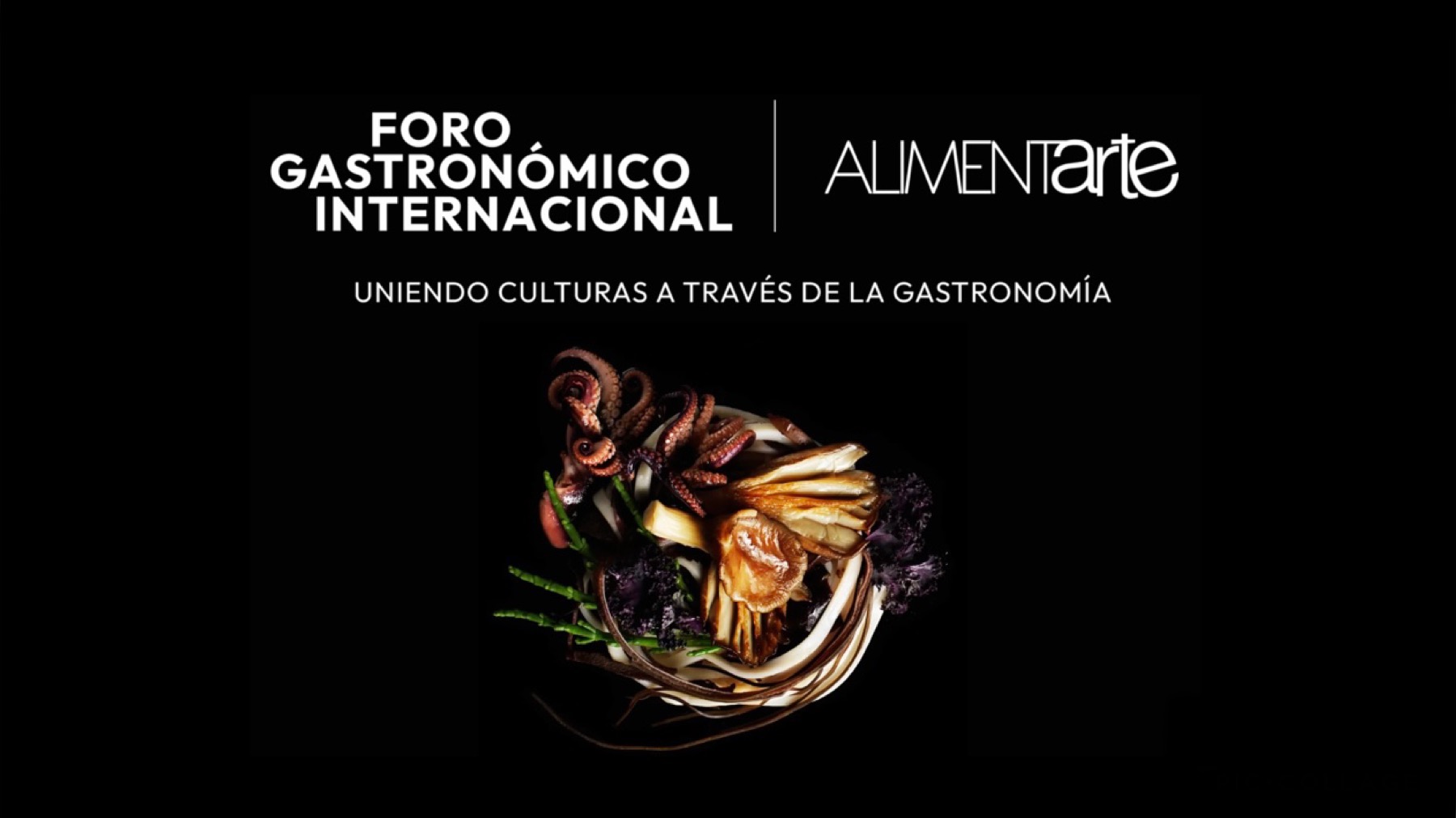 Foro Gastronómico Internacional de Alimentarte 