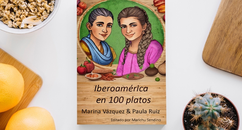 Iberoamérica en 100 platos
