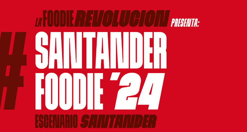 Sanatander Foodie 2024