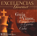 Cuba: Buena acogida del primer Directorio de Vinos realizado por Excelencias Gourmet