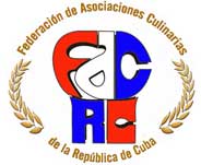 34 Aniversario de la Federación de Asociaciones Culinarias de la República de Cuba