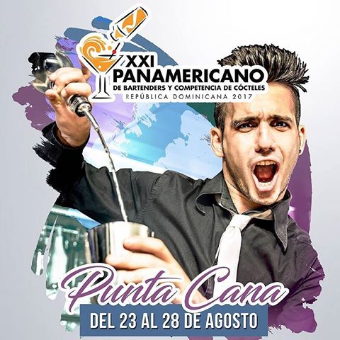 XXI Panamericano de Cócteles y Bartenders 2017 en República Dominicana