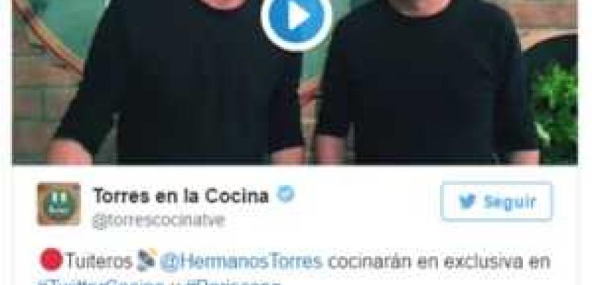 Los Hermanos Torres sorprenderán en directo en #TwitterCocina
