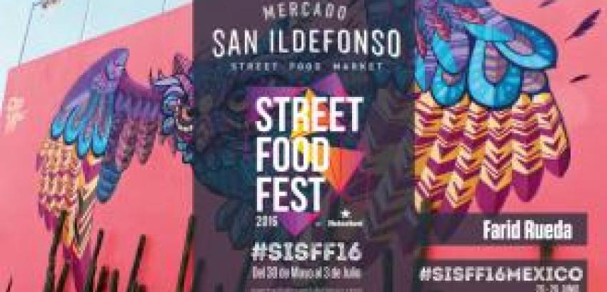 Mexico DF ciudad protagonista esta semana en  el Street Food Fest 2016